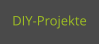 DIY-Projekte